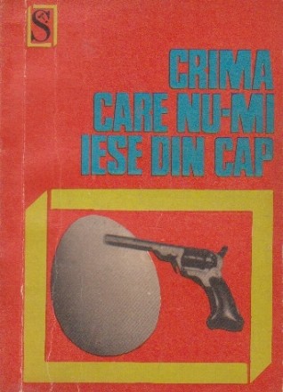 Crima care nu-mi iese din cap