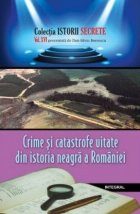 Crime catastrofe uitate din istoria