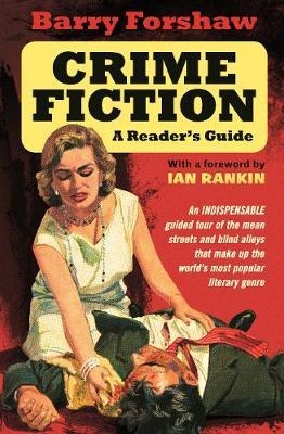 Crime Fiction: A Reader's Guide