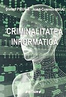 Criminalitatea informatica