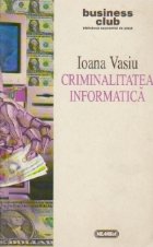 Criminalitatea informatica