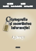 Criptografie si securitatea informatiei. Aplicatii