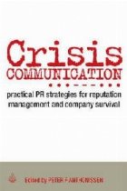 Crisis Communication: Practical Strategies for