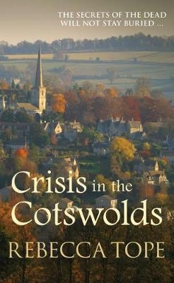 Crisis in the Cotswolds