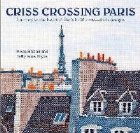 Criss-Crossing Paris