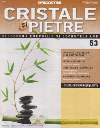 Cristale si pietre, nr. 53