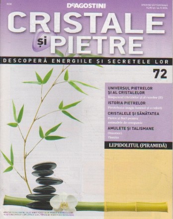 Cristale si pietre, nr. 72