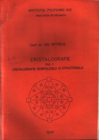 Cristalografie, Volumul I - Cristalografie morfologica si structurala