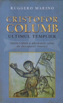 Cristofor Columb - Ultimul templier