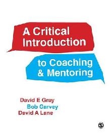 Critical Introduction to Coaching and Mentoring