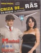 Criza de ras, volumul 2. CD audio cu bancuri. Mondenii se rup in... bancuri