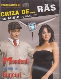 Criza de ras, volumul 2. CD audio cu bancuri. Mondenii se rup in... bancuri