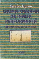 Cromatografia inalta performanta Partea Cromatografia