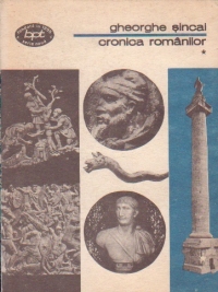 Cronica romanilor, Volumele I si II