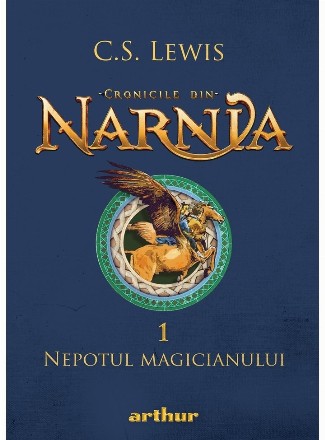 Cronicile din Narnia 1. Nepotul magicianului