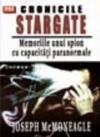 Cronicile Stargate - Memoriile Unui Spion Cu Capacitati Paranormale