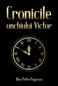 Cronicile unchiului Victor