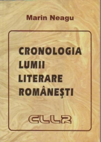 Cronologia lumii literare romanesti