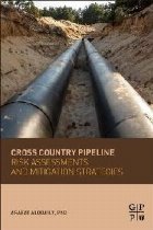 Cross Country Pipeline Risk Assessments and Mitigation Strat