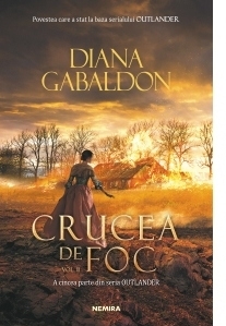 Crucea de foc vol. 2 (Seria Outlander, partea a V-a)