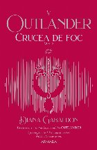 Crucea foc volumul (Seria Outlander