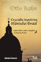 Cruciada impotriva Sfantului Graal Lupta