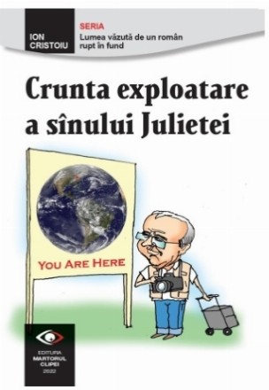 Crunta exploatare a sînului Julietei