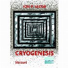 Cryogenesis Versuri