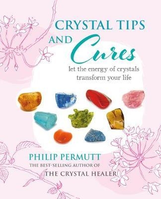 Crystal Tips and Cures