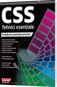 CSS Tehnici esentiale - Invata prin exemple practice