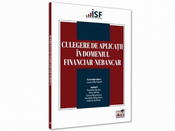 Culegere de aplicatii in domeniul financiar-nebancar