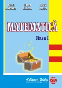 Culegere de Matematica pentru clasa I (Editia a V-a, 2012)