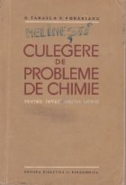 Culegere de probleme de chimie pentru invatamintul mediu