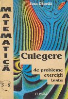 Culegere probleme exercitii teste matematica