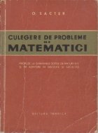 Culegere probleme matematici propuse examenele