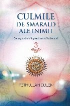 Culmile de smarald ale inimii - Vol. 3 (Set of:Culmile de smarald ale inimiiVol. 3)