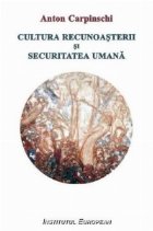 Cultura recunoasterii si securitatea umana