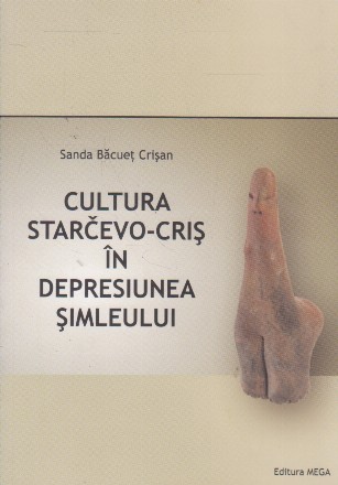 Cultura Starcevo-Cris in depresiunea Simleului