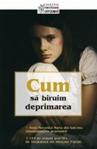 Cum biruim deprimarea 153 sfaturi