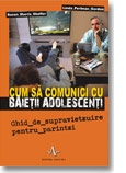 Cum sa comunici cu baietii adolescenti