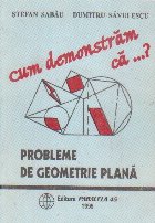 Cum demonstram (Probleme geometrie plana)