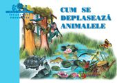 Cum se deplaseaza animalele