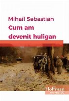 Cum devenit huligan