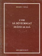 Cum devii bogat stand acasa