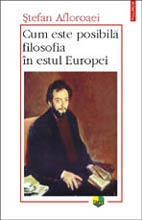 Cum este posibila filosofia in estul Europei