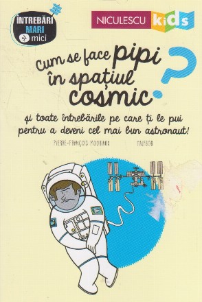 Cum se face pipi in spatiul cosmic