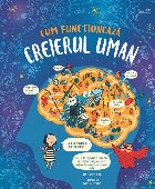 Cum functioneaza creierul uman (Usborne)