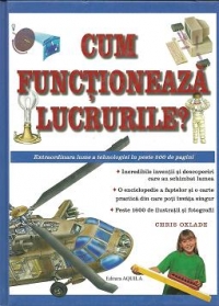 Cum functioneaza lucrurile?