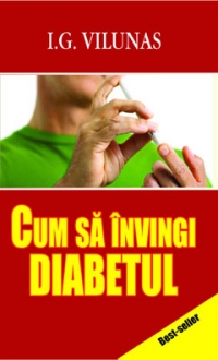 Cum sa invingi diabetul