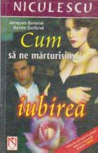 Cum marturisim iubirea